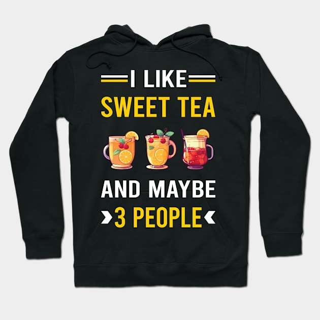 3 People Sweet Tea Hoodie by Good Day